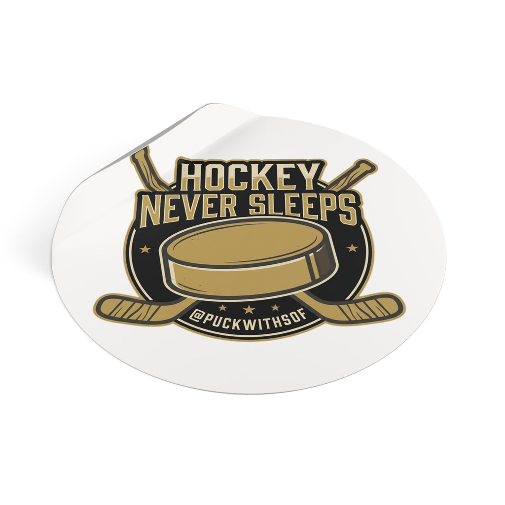 Hockey Never Sleeps Round Vinyl Sticker – Hockey Puck & Crossed Sticks Decal