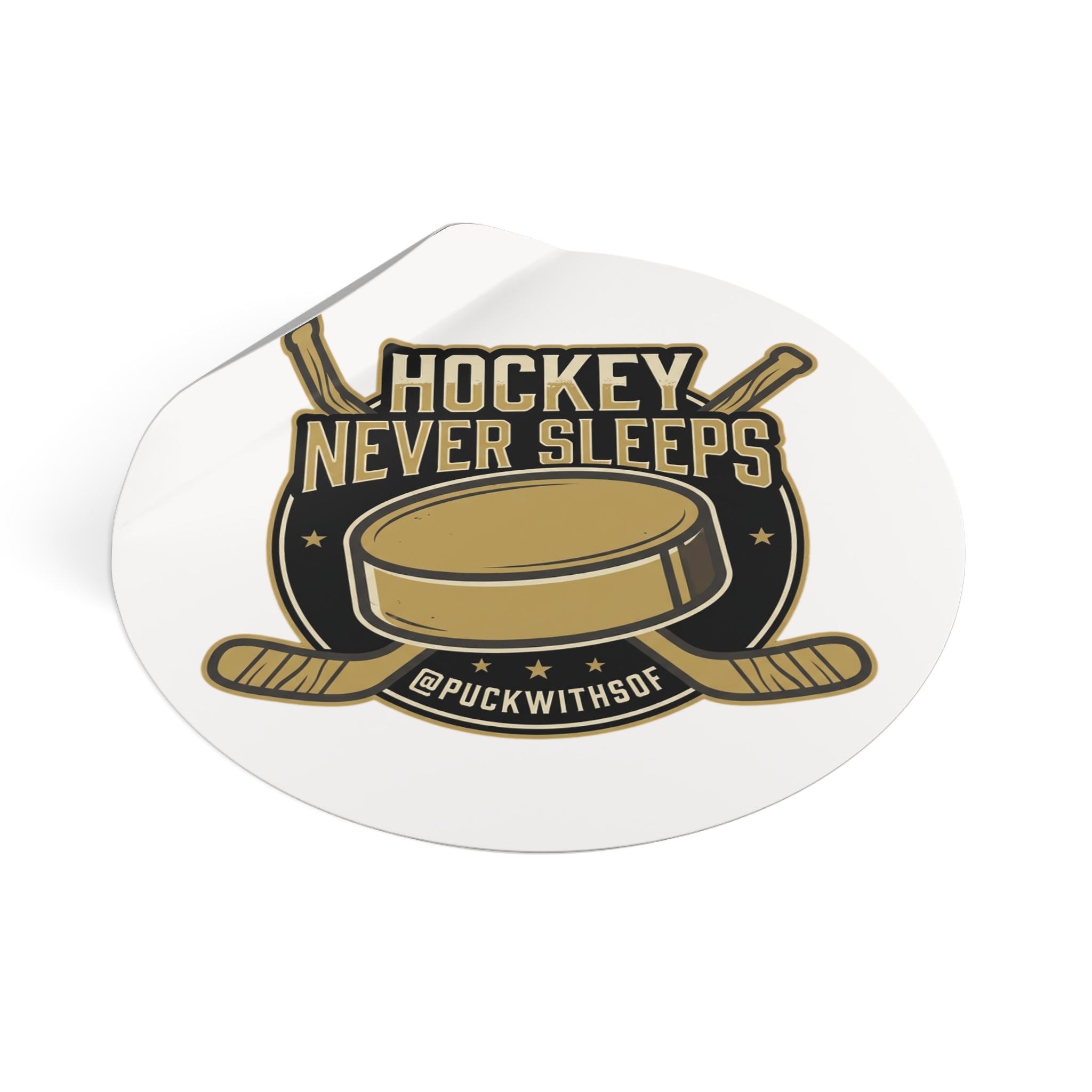 Hockey Never Sleeps Round Vinyl Sticker – Hockey Puck & Crossed Sticks Decal