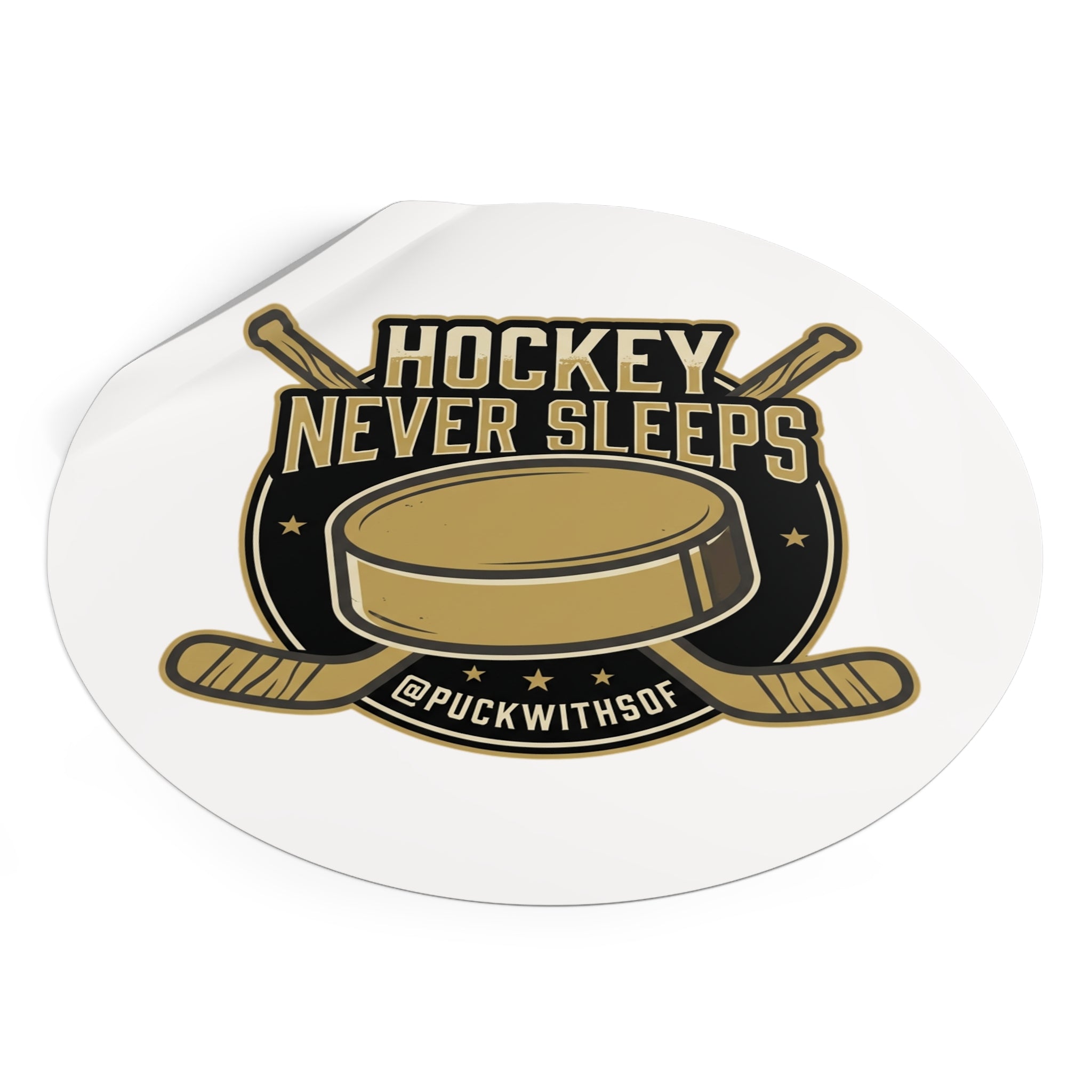 Hockey Never Sleeps Round Vinyl Sticker – Hockey Puck & Crossed Sticks Decal