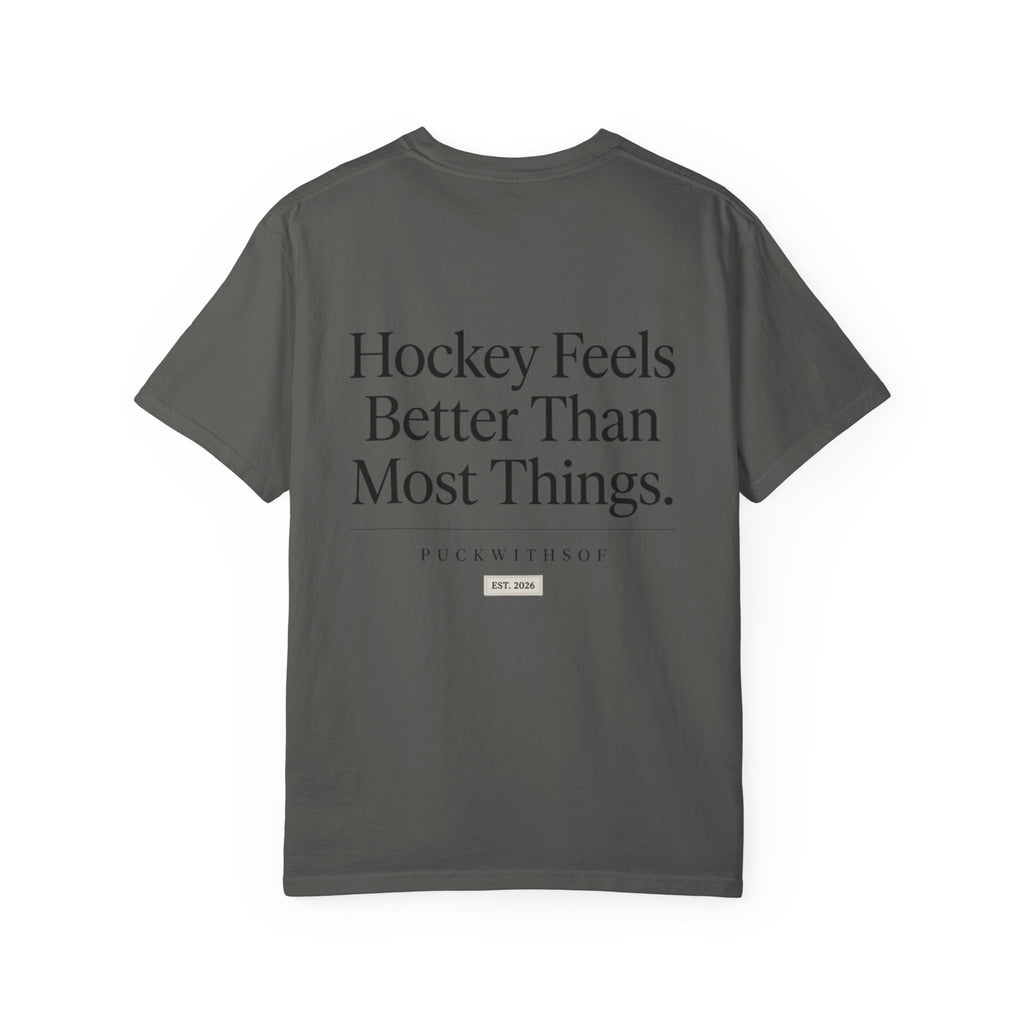 Hockey Feels Better Than Most Things PWS Basic Tee