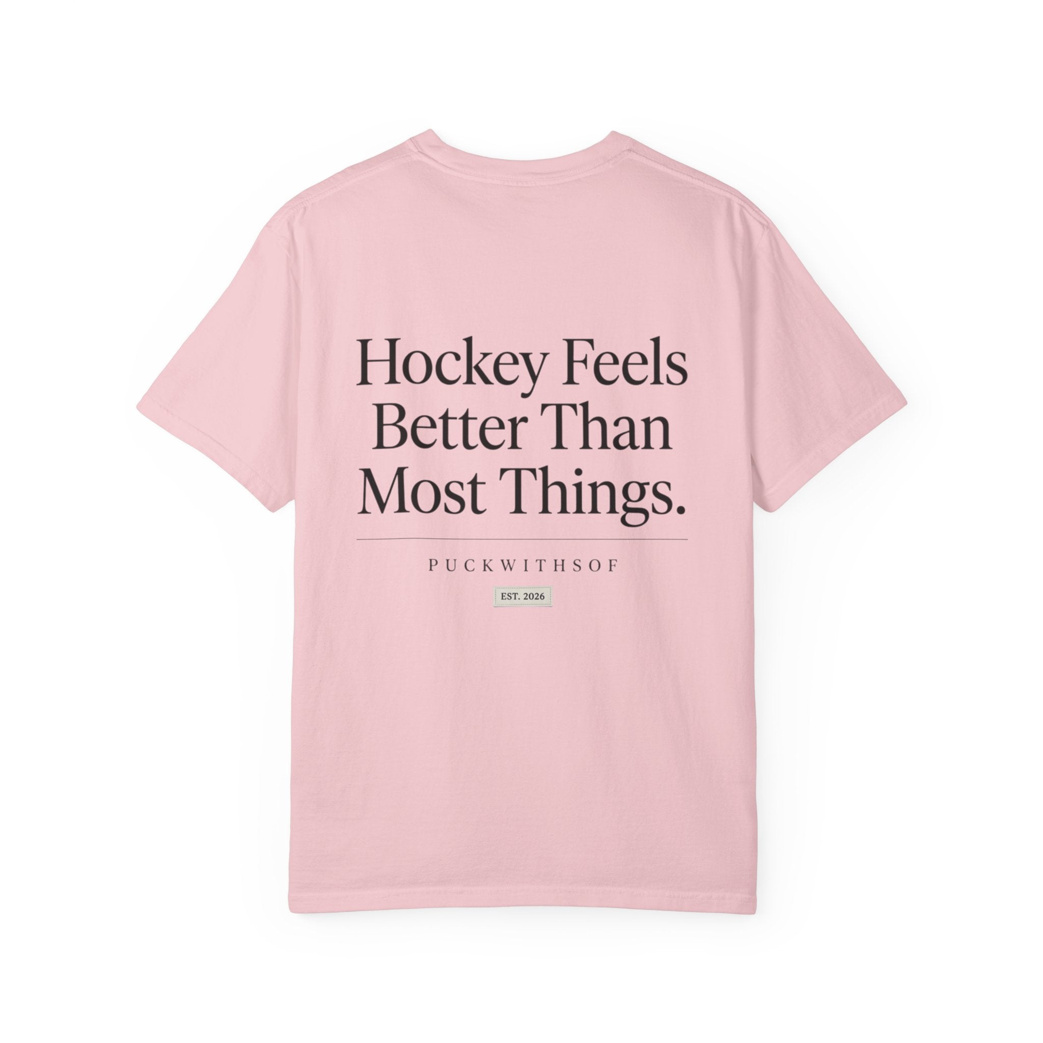 Hockey Feels Better Than Most Things PWS Basic Tee