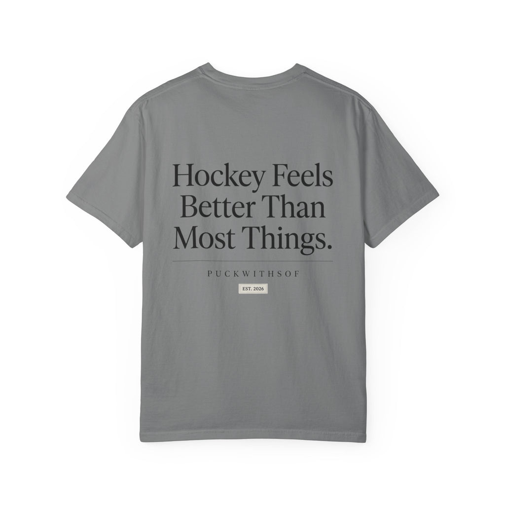 Hockey Feels Better Than Most Things PWS Basic Tee